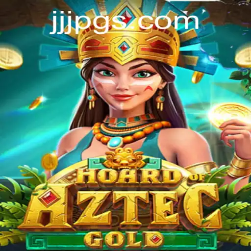 Exploring HoardofAztecgold: A Thrilling Adventure into Digital Treasure Hunting